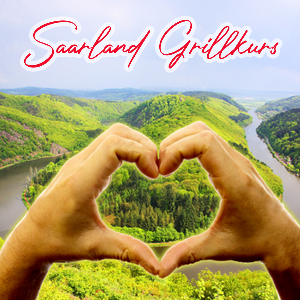 29.10.2026 Saarland Grillkurs - Das Saarland grüßt die Welt - Donnerstag - 4 Std.